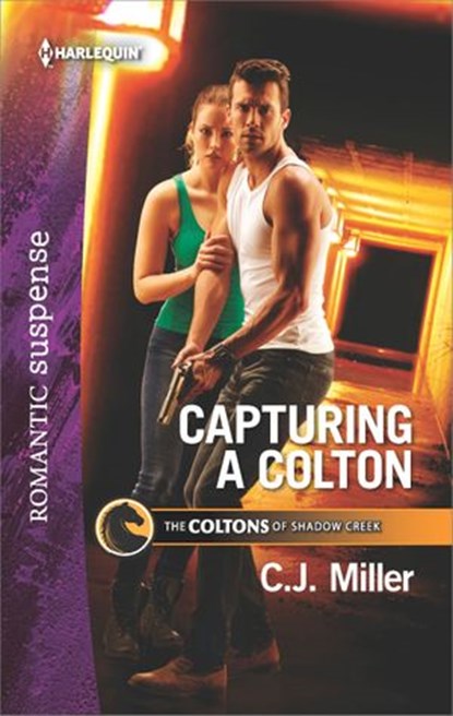 Capturing a Colton, C.J. Miller - Ebook - 9781488016561