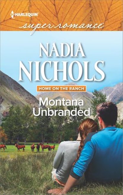 Montana Unbranded, Nadia Nichols - Ebook - 9781488017223