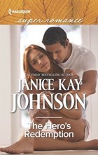 The Hero's Redemption | Janice Kay Johnson | 