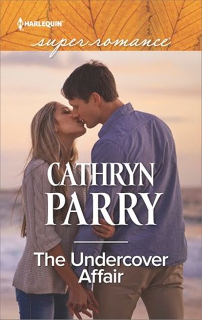 The Undercover Affair, Cathryn Parry - Ebook - 9781488017339