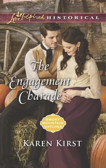 The Engagement Charade, Karen Kirst - Ebook - 9781488017728