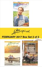 Harlequin Love Inspired February 2017 - Box Set 2 of 2 | Emma Miller ; Lenora Worth ; Lorraine Beatty | 