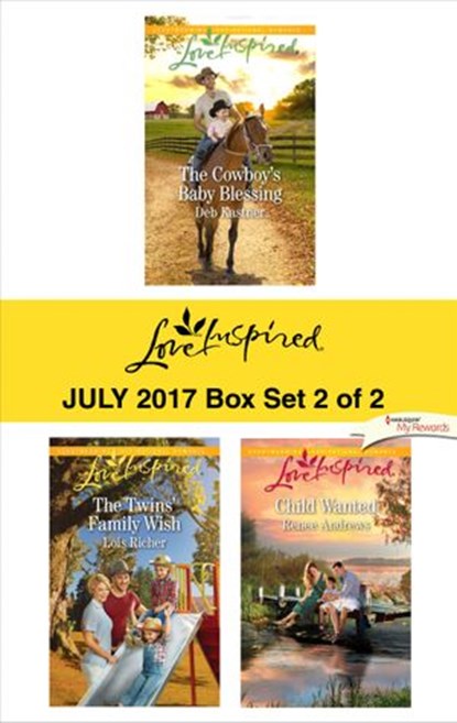 Harlequin Love Inspired July 2017 - Box Set 2 of 2, Deb Kastner ; Lois Richer ; Renee Andrews - Ebook - 9781488018565