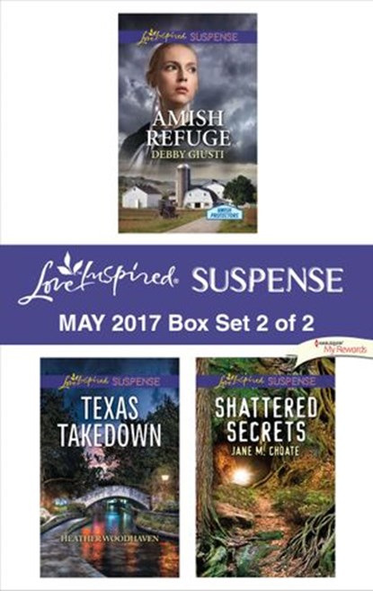 Harlequin Love Inspired Suspense May 2017 - Box Set 2 of 2, Debby Giusti ; Heather Woodhaven ; Jane M. Choate - Ebook - 9781488019203