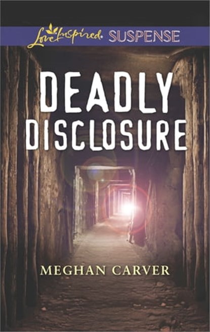Deadly Disclosure, Meghan Carver - Ebook - 9781488019425