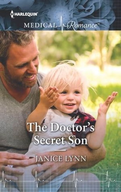 The Doctor's Secret Son, Janice Lynn - Ebook - 9781488020605