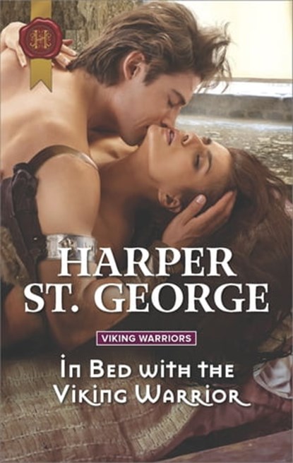 In Bed with the Viking Warrior, Harper St. George - Ebook - 9781488021053