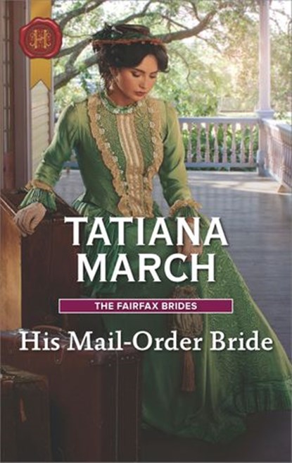 His Mail-Order Bride, Tatiana March - Ebook - 9781488021176