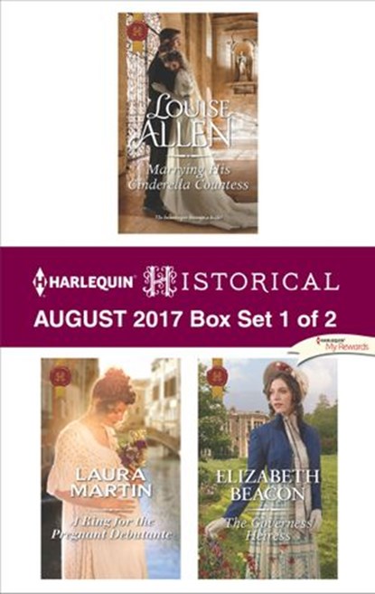 Harlequin Historical August 2017 - Box Set 1 of 2, Louise Allen ; Laura Martin ; Elizabeth Beacon - Ebook - 9781488021633