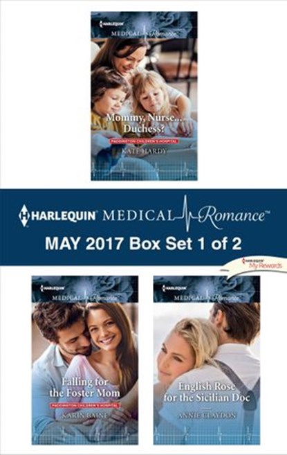 Harlequin Medical Romance May 2017 - Box Set 1 of 2, Kate Hardy ; Karin Baine ; Annie Claydon - Ebook - 9781488022050