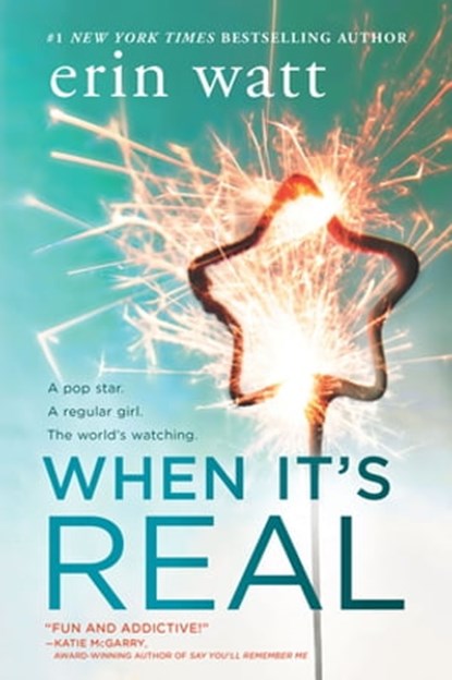 When It's Real, Erin Watt - Ebook - 9781488023361