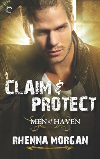 Claim & Protect, Rhenna Morgan - Ebook - 9781488024481