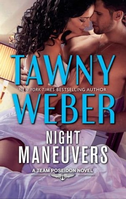 Night Maneuvers, Tawny Weber - Ebook - 9781488026102