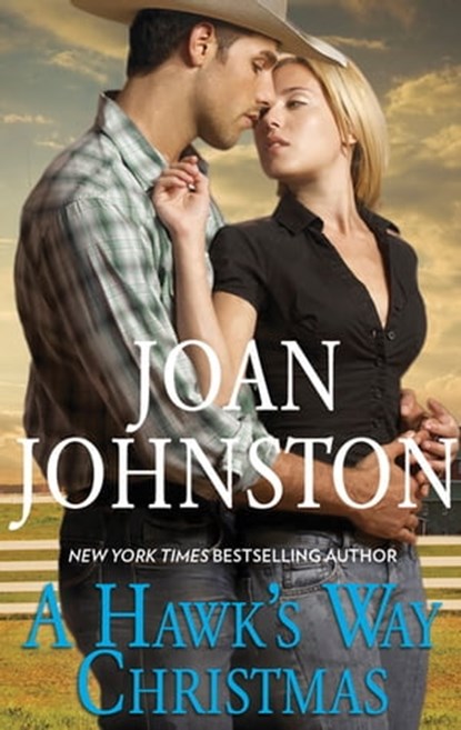 A Hawk's Way Christmas, Joan Johnston - Ebook - 9781488026331