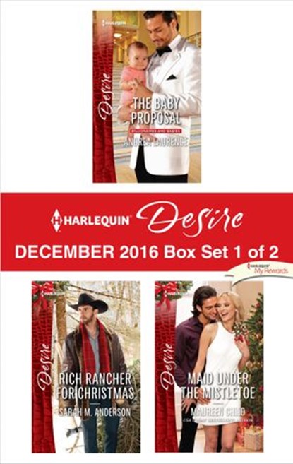 Harlequin Desire December 2016 - Box Set 1 of 2, Andrea Laurence ; Maureen Child ; Sarah M. Anderson - Ebook - 9781488027499