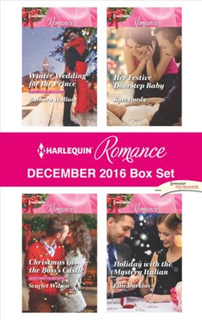 Harlequin Romance December 2016 Box Set, Barbara Wallace ; Scarlet Wilson ; Kate Hardy ; Ellie Darkins - Ebook - 9781488027512