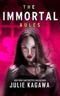 The Immortal Rules | Julie Kagawa | 