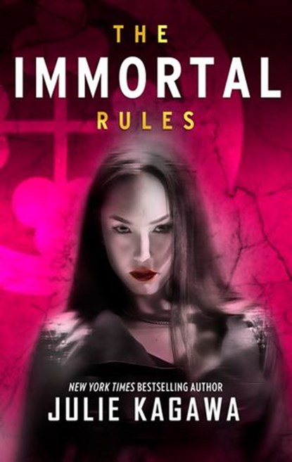 The Immortal Rules, Julie Kagawa - Ebook - 9781488027550