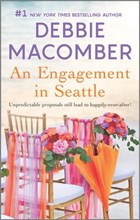 An Engagement in Seattle | Debbie Macomber | 