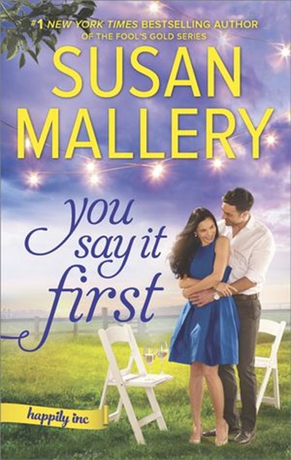 You Say It First, Susan Mallery - Ebook - 9781488028441