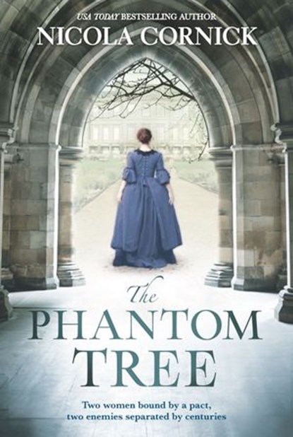 The Phantom Tree, Nicola Cornick - Ebook - 9781488028588