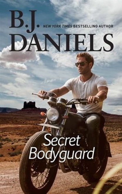 Secret Bodyguard, B.J. Daniels - Ebook - 9781488030017