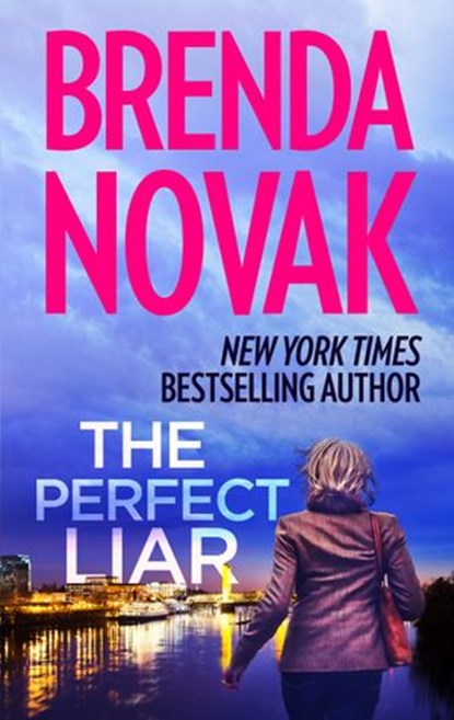 The Perfect Liar, Brenda Novak - Ebook - 9781488030161