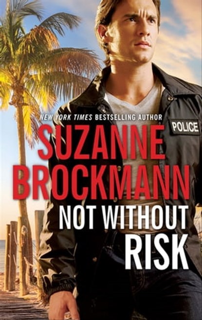 Not without Risk, Suzanne Brockmann - Ebook - 9781488030291