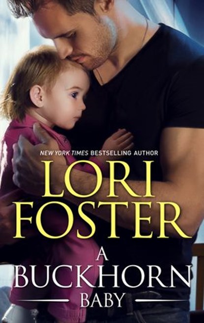 A Buckhorn Baby, Lori Foster - Ebook - 9781488030413
