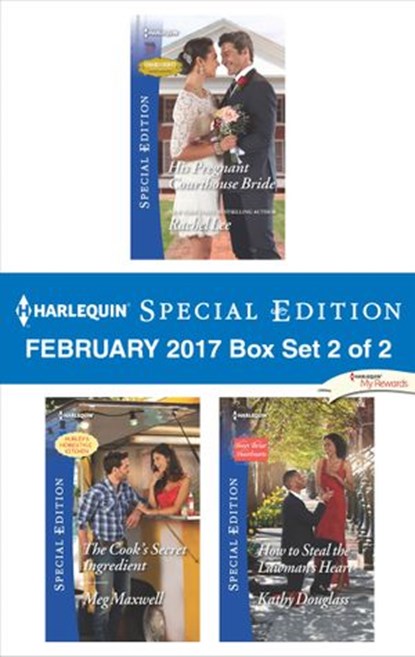 Harlequin Special Edition February 2017 Box Set 2 of 2, Rachel Lee ; Meg Maxwell ; Kathy Douglass - Ebook - 9781488031397