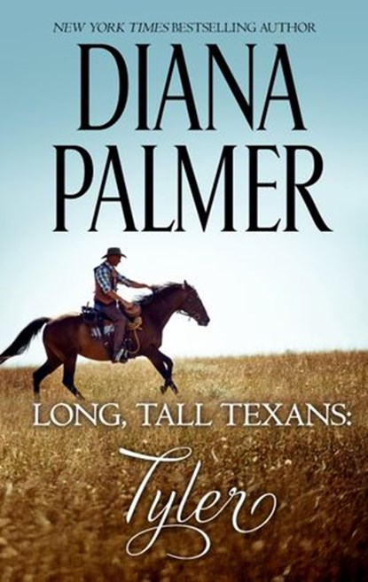 Long, Tall Texans: Tyler, Diana Palmer - Ebook - 9781488032448