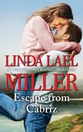 Escape from Cabriz | Linda Lael Miller | 
