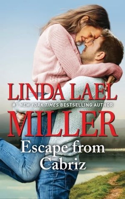 Escape from Cabriz, Linda Lael Miller - Ebook - 9781488032462