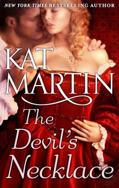 The Devil's Necklace, Kat Martin - Ebook - 9781488032578