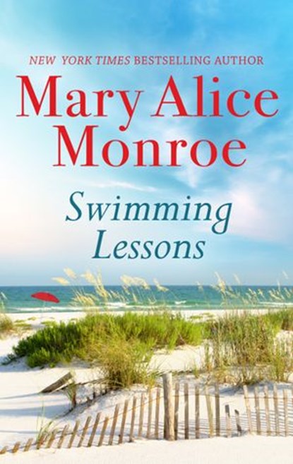 Swimming Lessons, Mary Alice Monroe - Ebook - 9781488032585