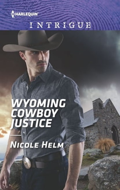 Wyoming Cowboy Justice, Nicole Helm - Ebook - 9781488033605