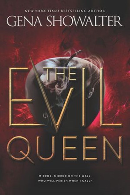 The Evil Queen, Gena Showalter - Ebook - 9781488034275