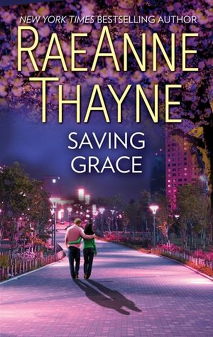 Saving Grace, RaeAnne Thayne - Ebook - 9781488034558