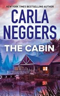 The Cabin | Carla Neggers | 