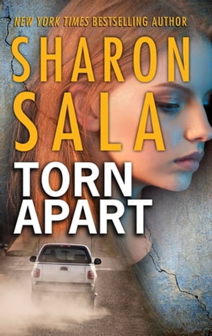 Torn Apart, Sharon Sala - Ebook - 9781488034848