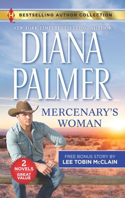 Mercenary's Woman & His Secret Child, Diana Palmer ; Lee Tobin McClain - Ebook - 9781488034985