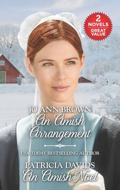 An Amish Arrangement and An Amish Noel, Jo Ann Brown ; Patricia Davids - Ebook - 9781488035357