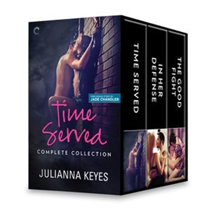 Time Served Complete Collection, Julianna Keyes ; Jade Chandler - Ebook - 9781488036149
