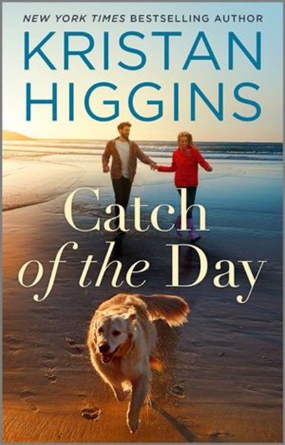 Catch of the Day, Kristan Higgins - Ebook - 9781488036767