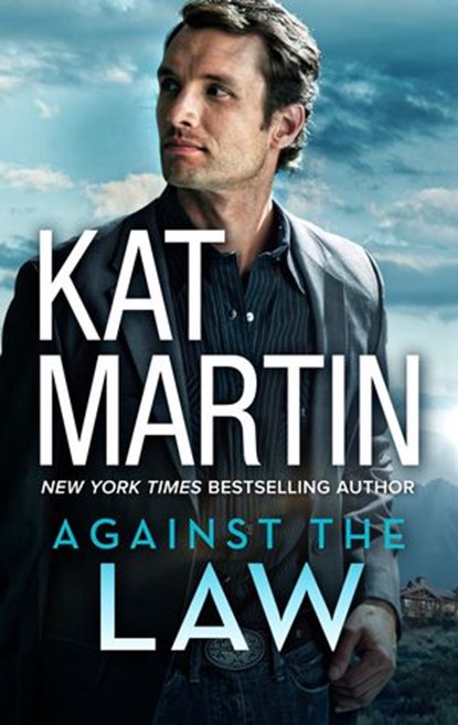 Against the Law, Kat Martin - Ebook - 9781488037795