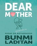 Dear Mother | Bunmi Laditan | 