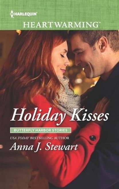 Holiday Kisses, Anna J. Stewart - Ebook - 9781488039683