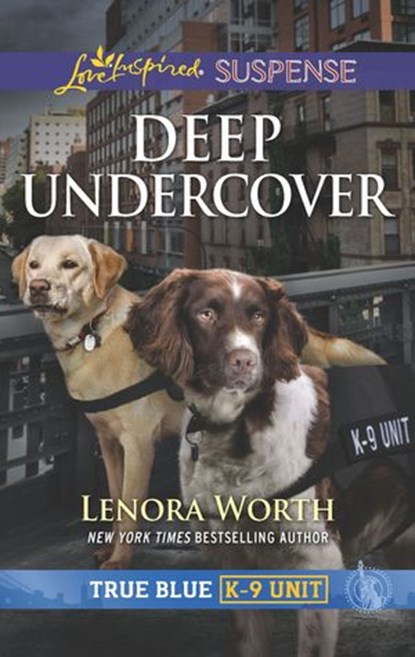 Deep Undercover, Lenora Worth - Ebook - 9781488040511