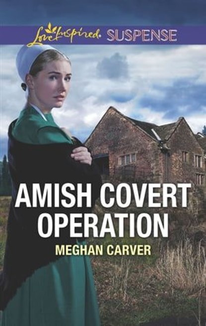 Amish Covert Operation, Meghan Carver - Ebook - 9781488040542