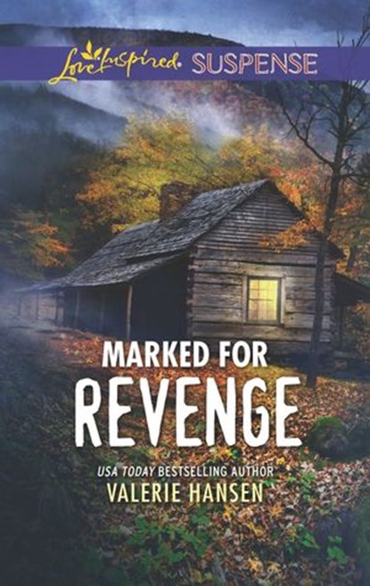 Marked for Revenge, Valerie Hansen - Ebook - 9781488040597